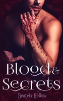 Blood & Secrets B0BBQ4MWQK Book Cover