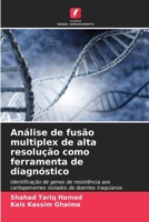 Análise de fusão multiplex de alta resolução como ferramenta de diagnóstico (Portuguese Edition) 6208384818 Book Cover