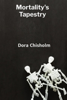 Mortality's Tapestry: Weaving a Sociological Account of Death, Burial Rites, and the Societal Constructions of the Afterlife B0F99YQWTS Book Cover