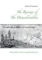 The Revenge of The Unmentionables: Do you believe that revenge benefits you 877188310X Book Cover