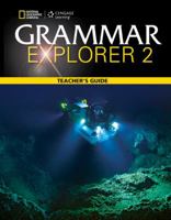 Grammar Explorer 2: Teacher?s Guide 1111351120 Book Cover