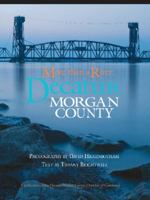 More Than a River: Decatur-Morgan County 1939300061 Book Cover