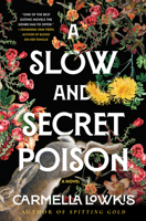 A Slow and Secret Poison 179719500X Book Cover