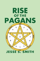Rise of the Pagans 0976642387 Book Cover