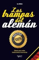 Las trampas del alemán: Diccionario para expresarse sin errores (Spanish Edition) 1646995988 Book Cover