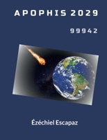APOPHIS 2029: 99942 2322635146 Book Cover