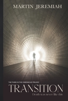 Transition: You are looking in all the wrong places... B0BTKZPNJV Book Cover