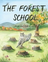 The Forest School 1777434513 Book Cover