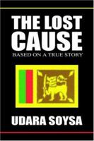 The Lost Cause 1933265868 Book Cover