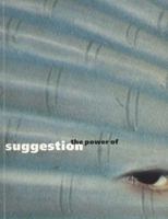 Power of Suggestion 0914357484 Book Cover