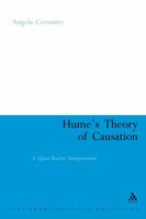 Hume's Theory of Causation: A Quasi-Realist Interpretation (Continuum Studies in British Philosophy) 0826426662 Book Cover