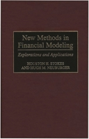 New Methods in Financial Modeling: Explorations and Applications 1567201253 Book Cover