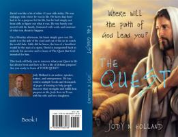 The Quest: Discovering God's Call on Your Life 0983983534 Book Cover