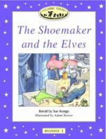 The Shoemaker and the Elves 0194220737 Book Cover