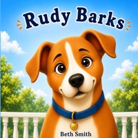 Rudy Barks B0HBQXZFZ7 Book Cover