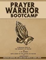 Prayer Warrior Bootcamp 0991312635 Book Cover