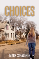 Choices 1630509892 Book Cover