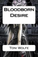 Bloodborn Desire 1500980196 Book Cover