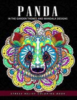 Panda Coloring Book: In the Garden Themes and Mandala Design 1548267678 Book Cover