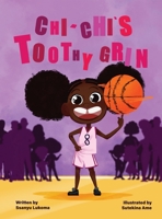 Chi-Chi's Toothy Grin 108804879X Book Cover