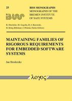 Maintaining Families of Rigorous Requirements for Embedded Software Systems 3832515216 Book Cover