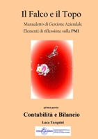 il Falco e il Topo Manualetto di Gestione Aziendale 1326893939 Book Cover