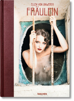 Ellen von Unwerth: Fräulein 3836555565 Book Cover