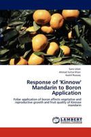 Response of 'Kinnow' Mandarin to Boron Application 3845472138 Book Cover