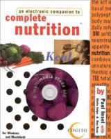 An Electronic Companion to Complete Nutrition (TM) (Electronic Companion) 1580320066 Book Cover