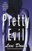 Pretty Evil 1416527060 Book Cover