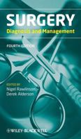 Surgery: Diagnosis and Management 1405129212 Book Cover
