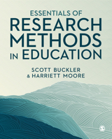 Essentials of Research Methods in Education 1529791138 Book Cover