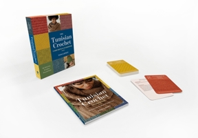 The Tunisian Crochet Guidebook & Card Deck: 52 Stitches, Endless Possibilities 1419790854 Book Cover