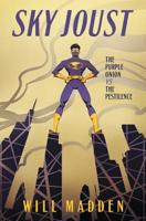 Sky Joust: The Purple Onion vs. The Pestilence 099814049X Book Cover