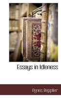 Essays in Idleness 1017302278 Book Cover