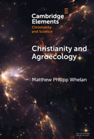 Christianity and Agroecology 1009547798 Book Cover