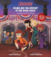 Scooby-Doo: Velma and the Mystery of the River Ghost: A Mystery Inc. Picture Book 076248683X Book Cover