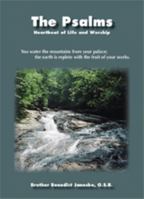 The Psalms: Heartbeat of Life and Worship 0977390934 Book Cover