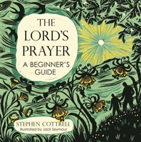The Lord's Prayer for Beginners 1399819429 Book Cover