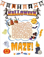 Halloween Maze: Festive spooky Maze brain game puzzle book - Great Halloween activity book for adults and kids B08FSMSJ86 Book Cover