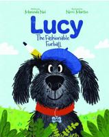 Lucy the Fashionable Furball: A Labrador’s Secret Skills Help Prepare for the New Baby B0H8Z69ZPQ Book Cover