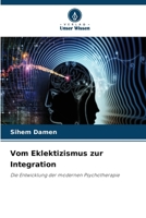 Vom Eklektizismus zur Integration (German Edition) 6630117069 Book Cover