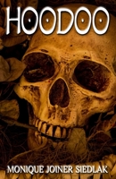 Hoodoo (Mojo’s Wiccan Series) (Volume 6) 1948834030 Book Cover