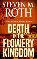 DEATH IN THE FLOWERY KINGDOM 1732874808 Book Cover