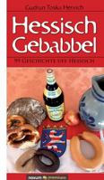 Hessisch Gebabbel 3958405355 Book Cover