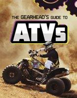 The Gearhead's Guide to Atvs 1666356646 Book Cover