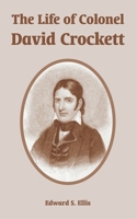 The life of Davy Crockett (Mantle Ministries classic collection) 1017488452 Book Cover