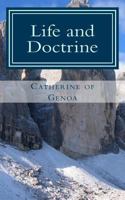 The Life and Doctrine of St. Catherine of Genoa 1490480587 Book Cover
