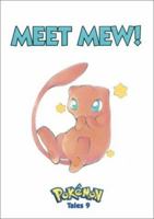 Pokemon Tales: Meet Mew!: Meet Mew! (Pokémon) 1569314403 Book Cover