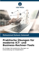 Praktische Übungen für moderne ICT- und Business-Rechner-Tools 620703449X Book Cover